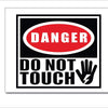 Woopme Danger Do Not Touch Printed Sign Sticker Water Proof for Office Industry Business IT Parks Vinyl Signage (Multicoloured) Printed Sign Stickers