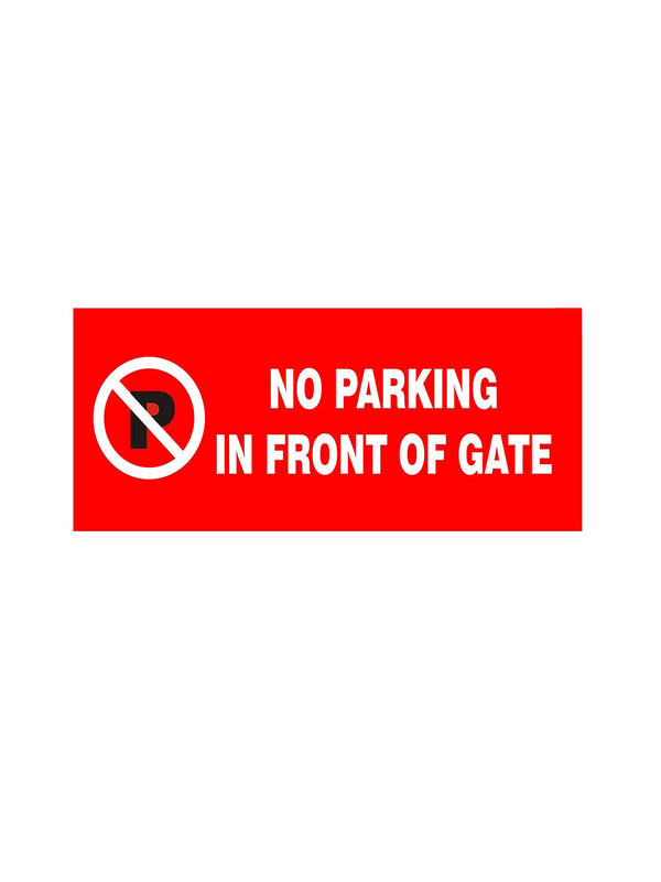 woopme : No Parking In Front Of Gate Sign Board Vinyl With Forex Sheet