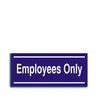 woopme : Employees Only Office Sign Board Vinyl With Forex Sheet