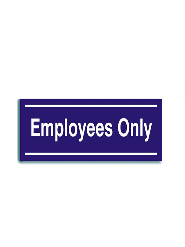woopme : Employees Only Office Sign Board Vinyl With Forex Sheet