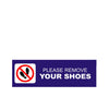 woopme : Please Remove Your Shoes Sign Board Vinyl With Forex Sheet