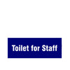 woopme : Toilet For Staff Office Sign Board Vinyl With Forex Sheet