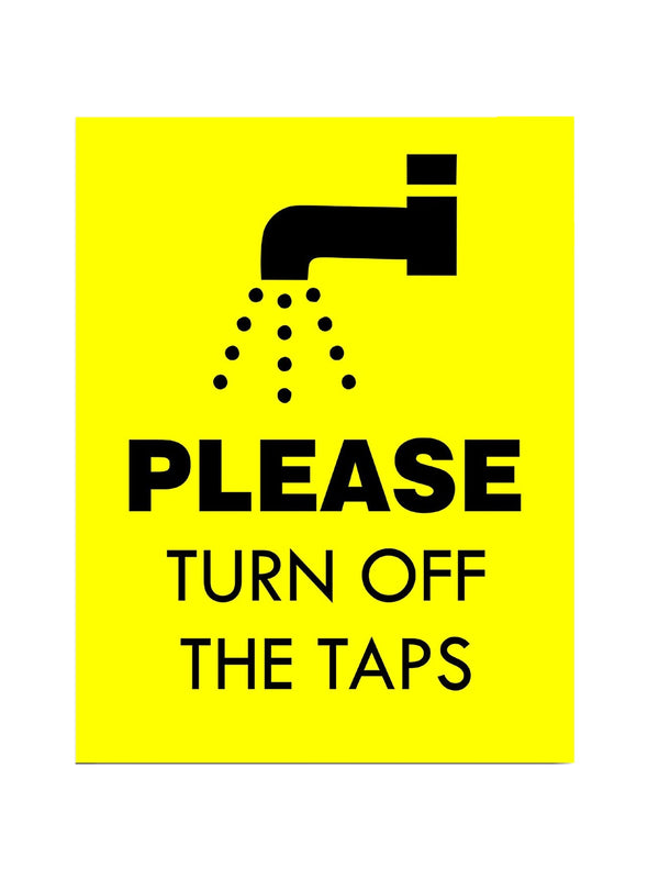 woopme : Please Turn Off The Taps Sign Board Vinyl With Forex Sheet