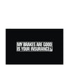 woopme: My Breaks Are Good Quotes Stickers For Side Window Bonnet Hood Bumper