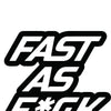 woopme: Fast As Fuck Car Stickers Exterior Decorative Vinyl Decal Sticker for Sides Hoods Bumper Rear