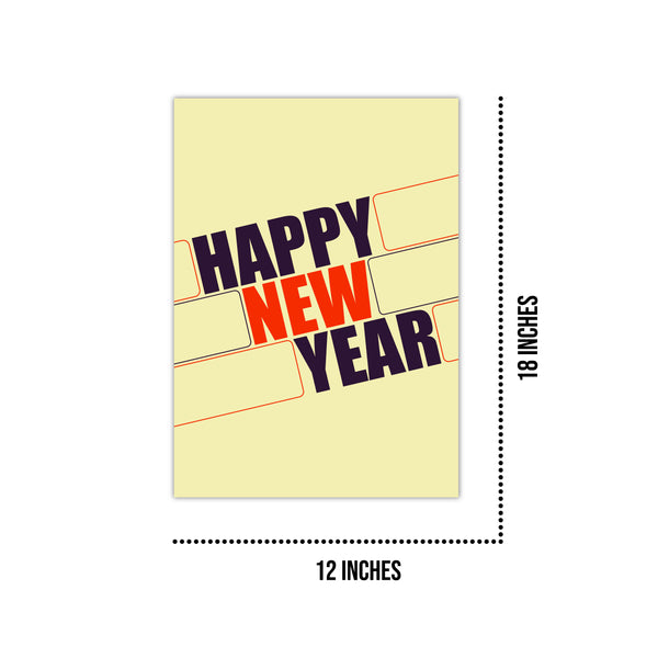 Printed Happy New Year Poster for Home Bedroom Shops L x H 12 x 18 Inch