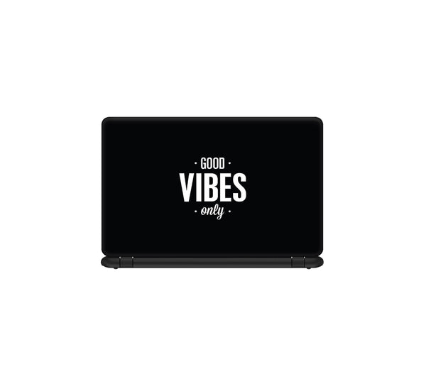 good vibes only laptop skin